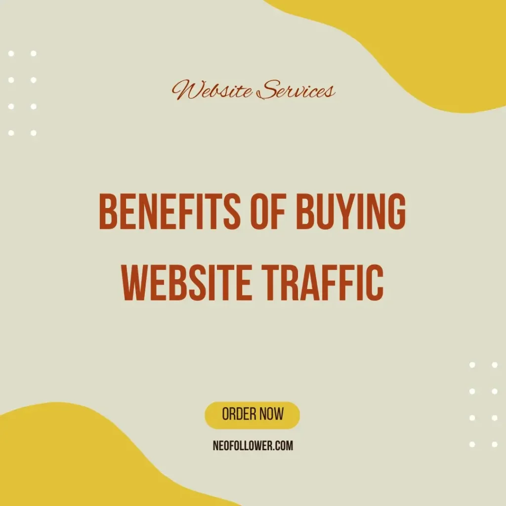 benefit of buying website traffic