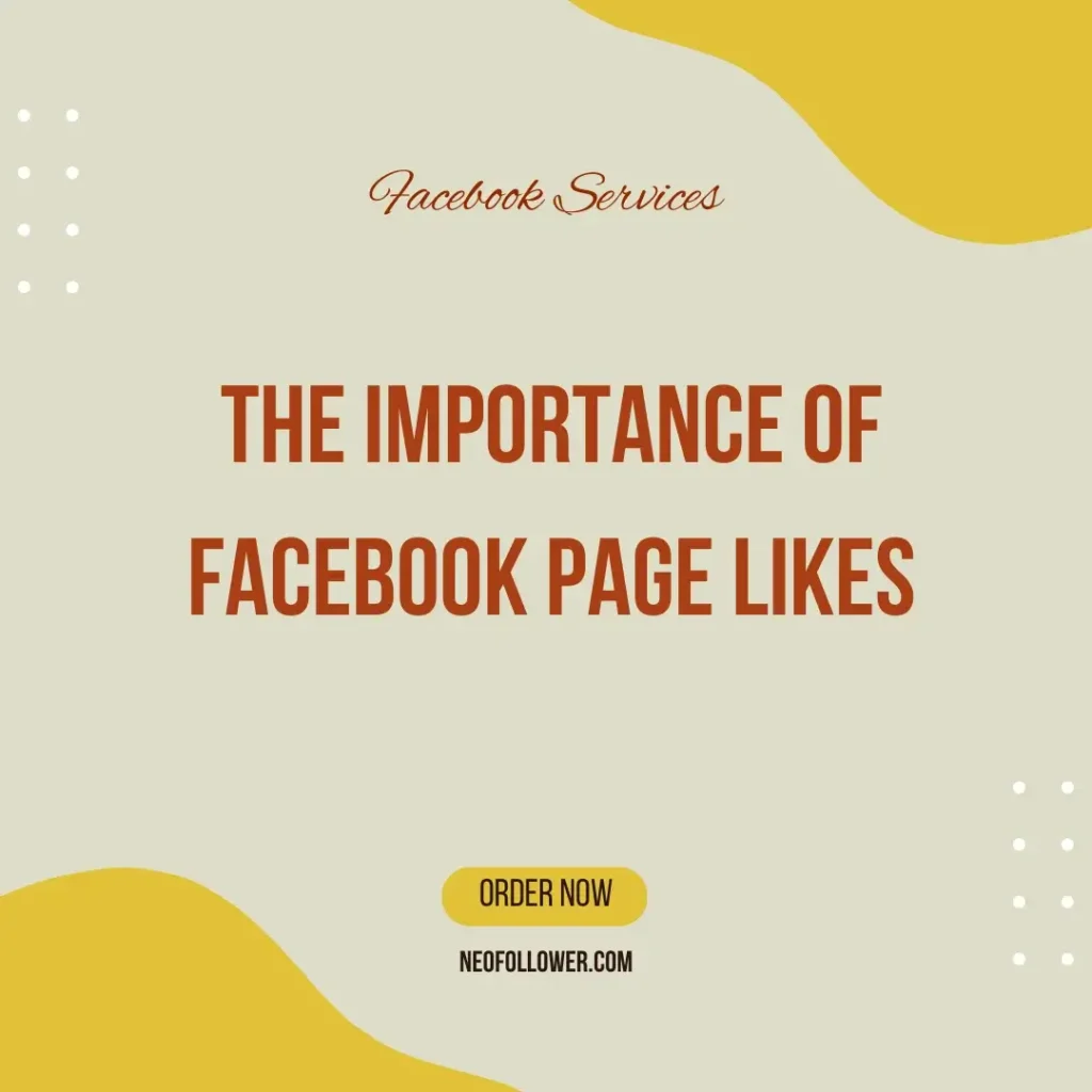 the importance of facebook page likes