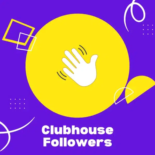 Buy Clubhouse Followers