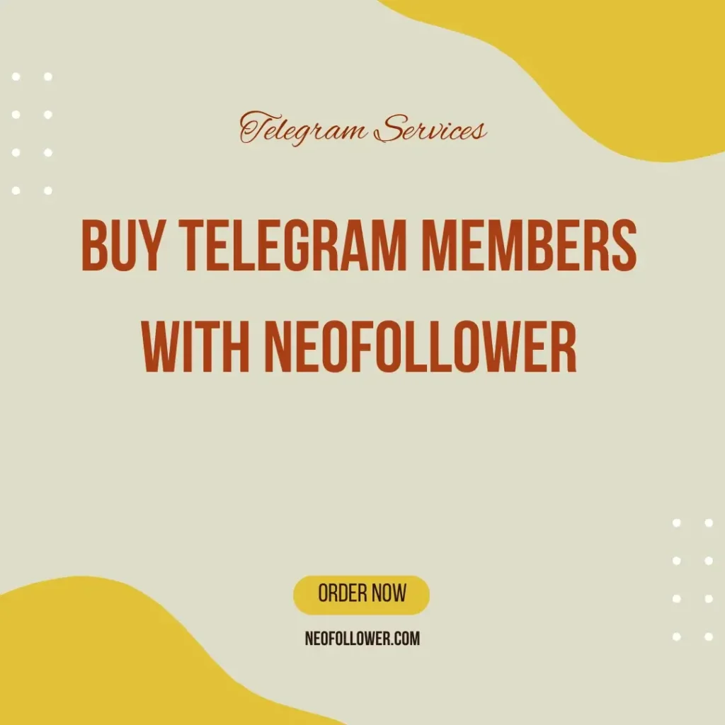 Buy Telegram Members with Neofollower