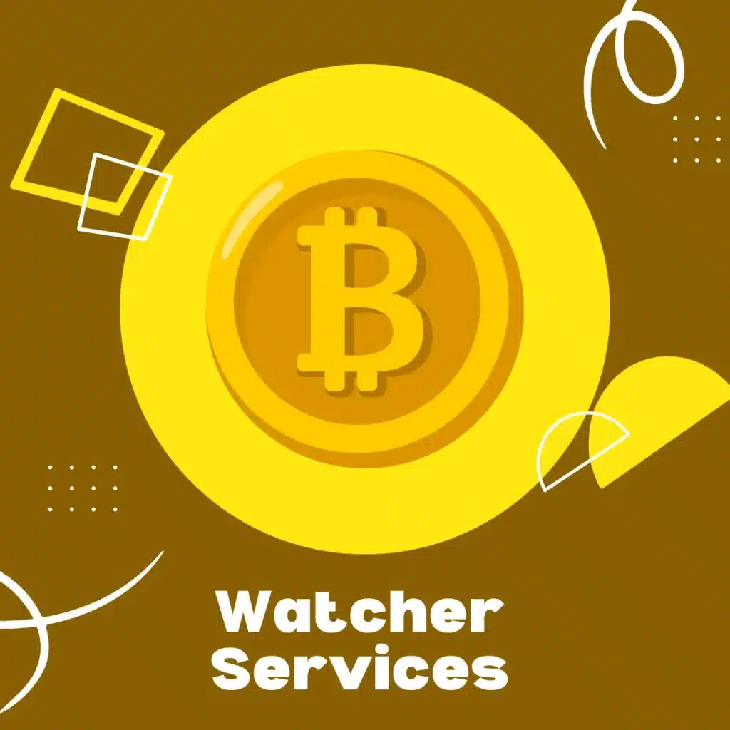 Buy Watcher Services