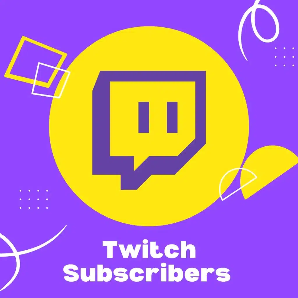 Buy twitch subscribers