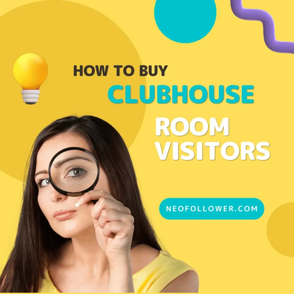 How to Buy clubhouse room visitors