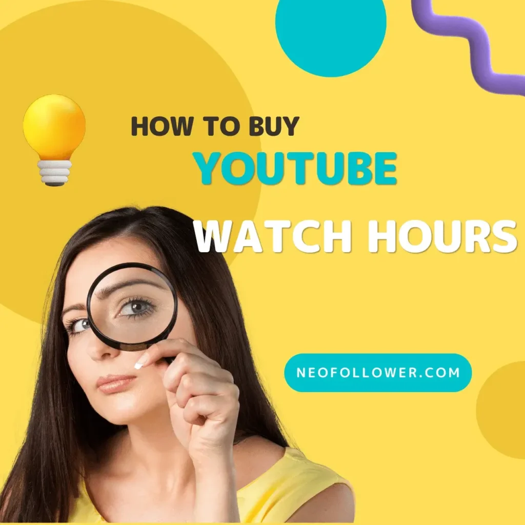 How to Buy youtube watch hours