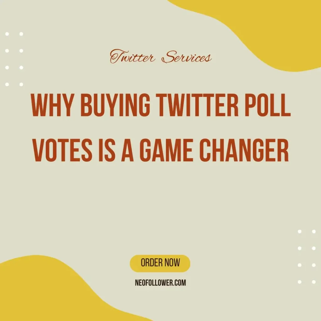 Why Buying Twitter Poll Votes Is a Game Changer