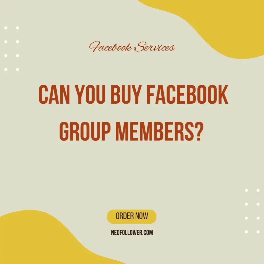can you buy facebook group members