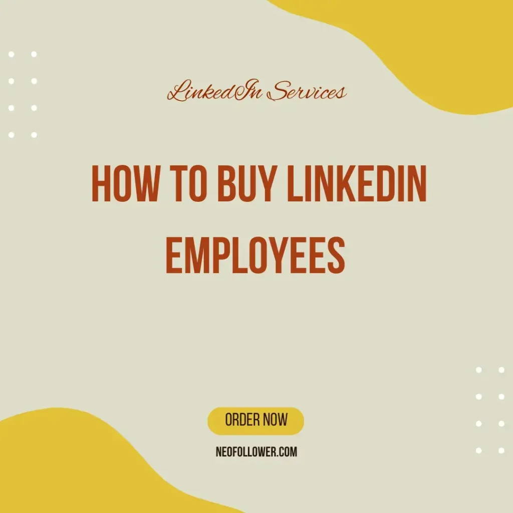 how to buy linkedin employees
